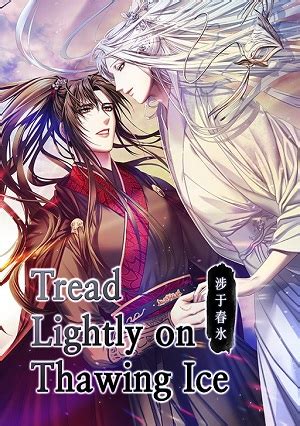 Not knowing that their destinies have been tied together since long time ago, Kang-Oh . . Tread lightly on thawing ice novel updates